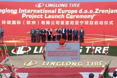 Linglong Starts Building Serbia Tire Plant